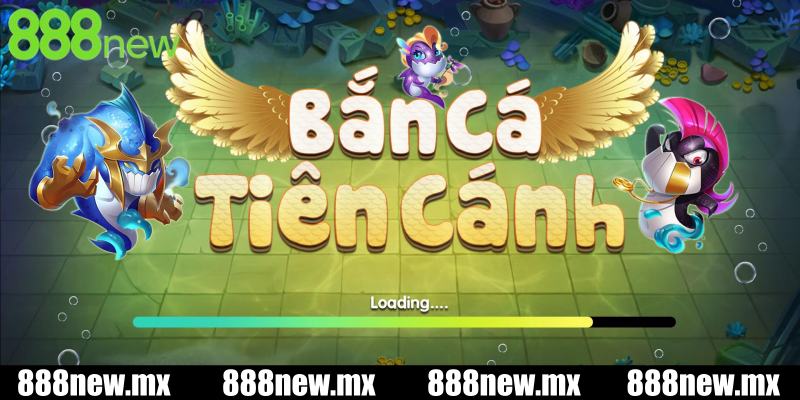 Hiểu về 888new và dòng bắn cá tiên cánh